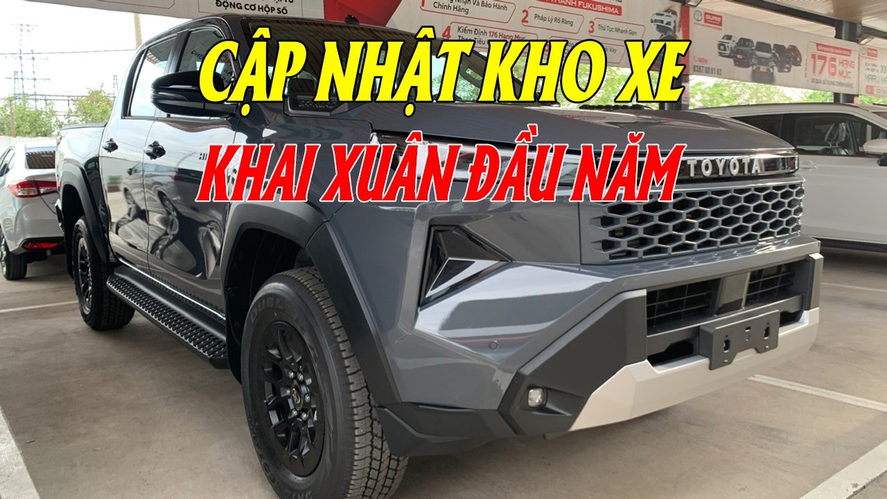 CẬP NHẬT KHO XE ĐẦU NĂM BÍNH NGỌ