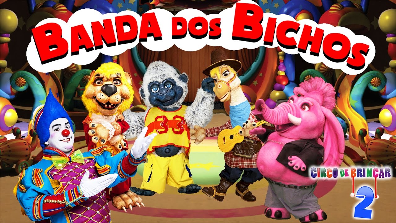 TOPETÃO - BANDA DOS BICHOS - DVD CIRCO DE BRINCAR 2
