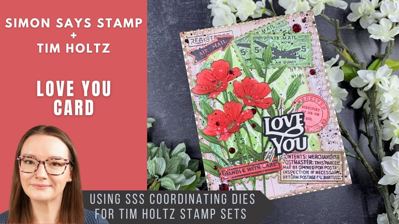 Love You Card | Simon Says Stamp + Tim Holtz