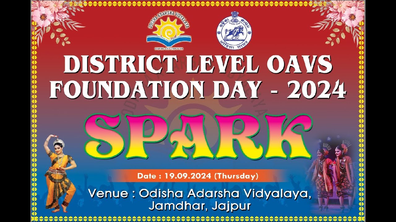 JAJPUR DISTRICT LEVEL OAVS FOUNDATION DAY - 2024 (SPARK) CELEBRATION