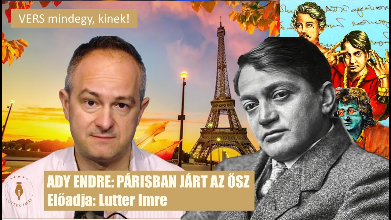 ADY ENDRE: Párisban járt az Ősz / Lutter Imre / VERS MINDEGY, KINEK