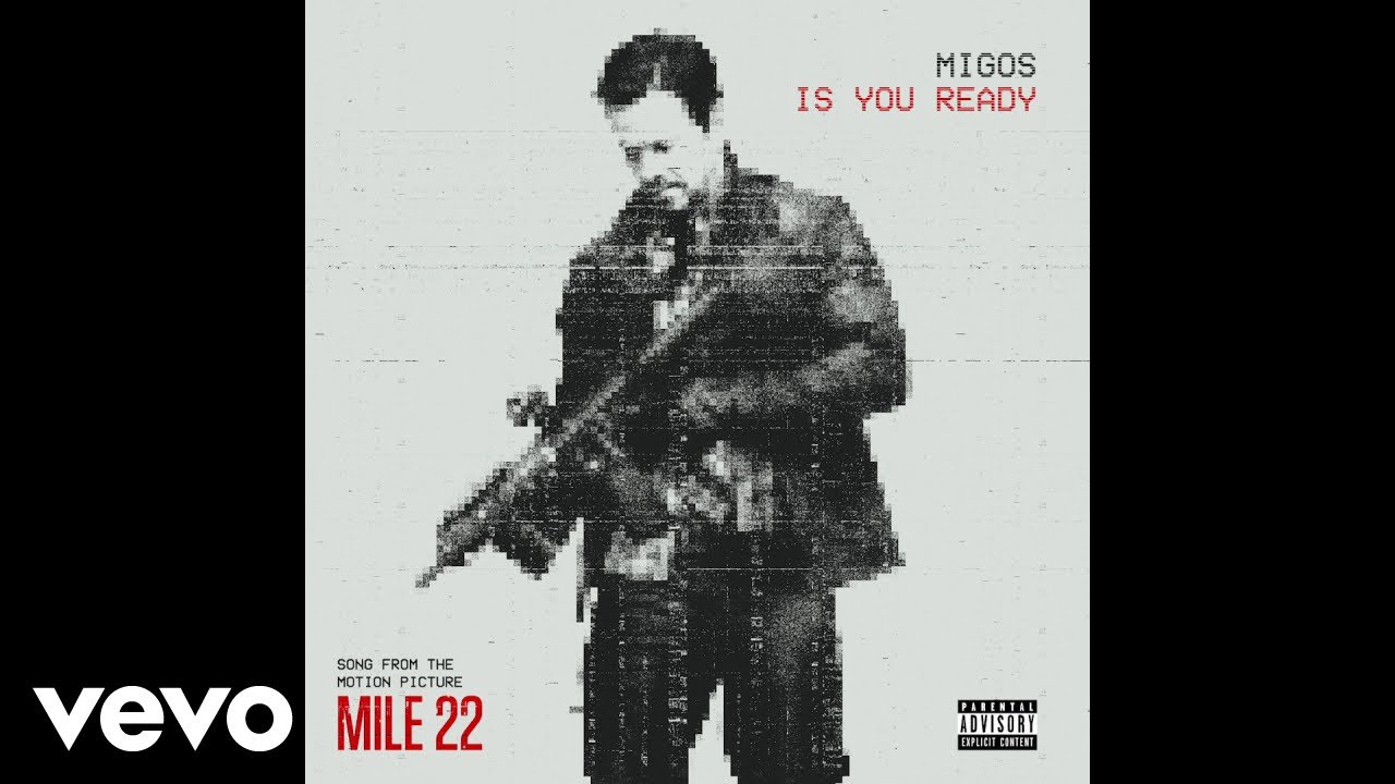 Migos - Is You Ready (From 