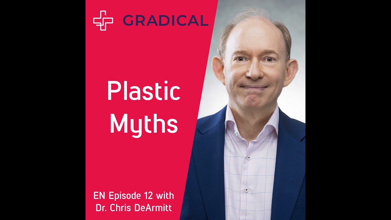 Dr. Chris DeArmitt - Plastic Myths