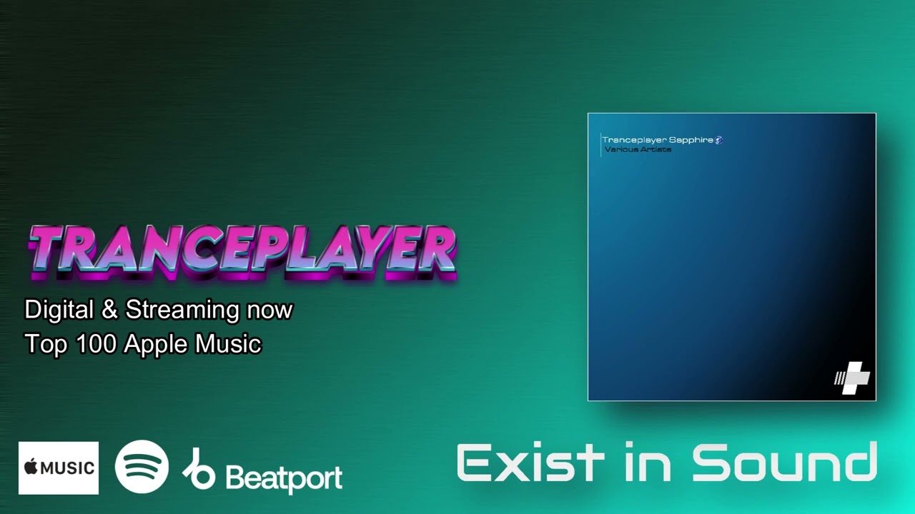 Tranceplayer Sapphire (2023) | Mixed by Exist in Sound