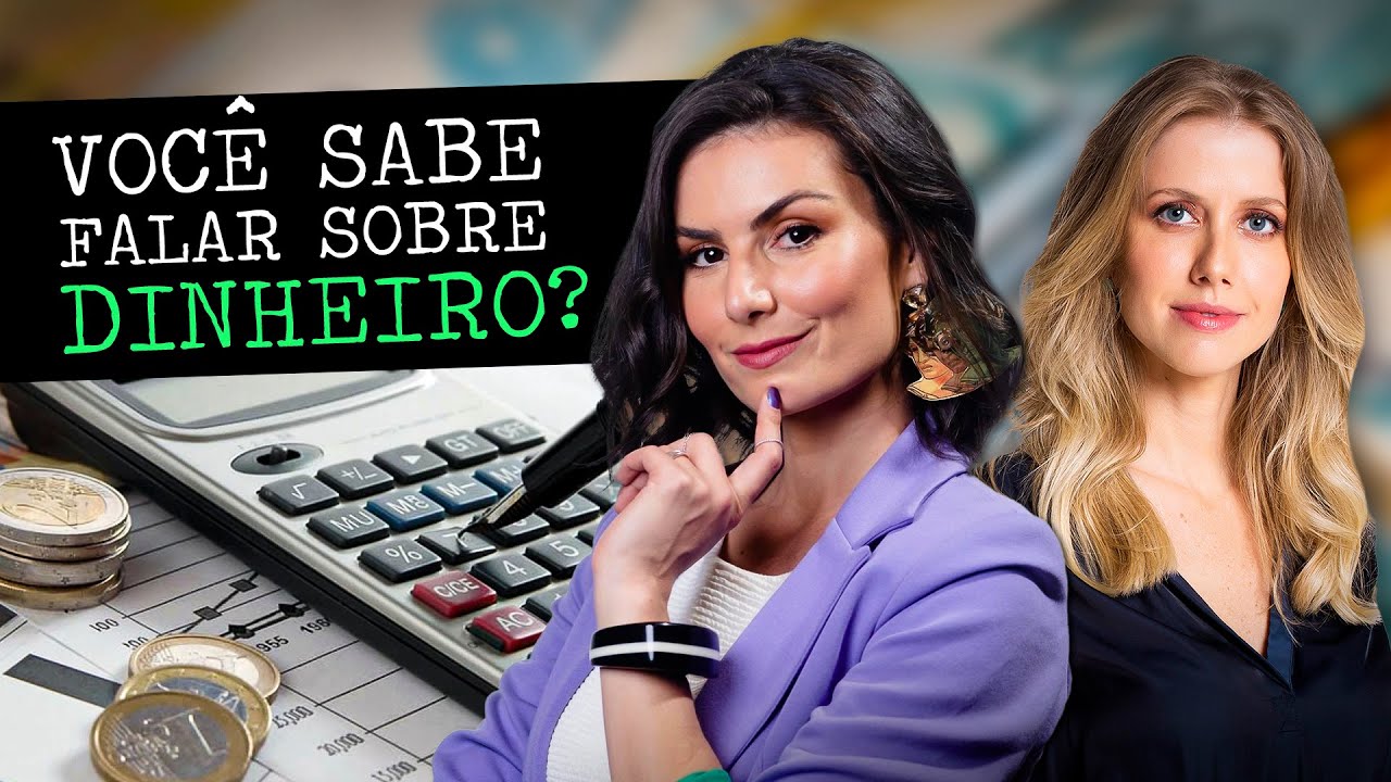 MUDE SUA FORMA DE LIDAR COM DINHEIRO com Nathalia Arcuri