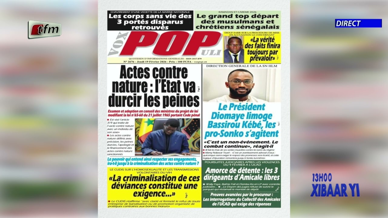 Revue de Presse - 19 Févriier 2026 - Pr : Mamadou Mouhamed Ndiaye