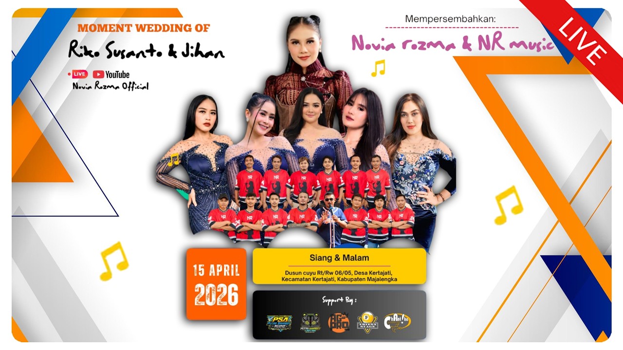 🔴LIVE [malam] NR MUSIC ( NOVIA ROZMA ) | WEDDING RIKO & JIHAN | MAJALENGKA, 15 APRIL 2026