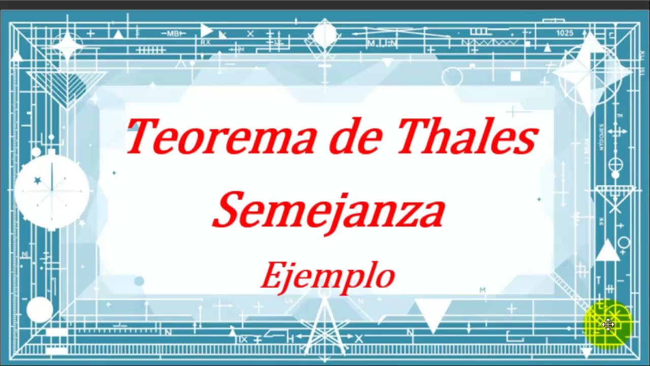 Teorema de Thales y Semejanza