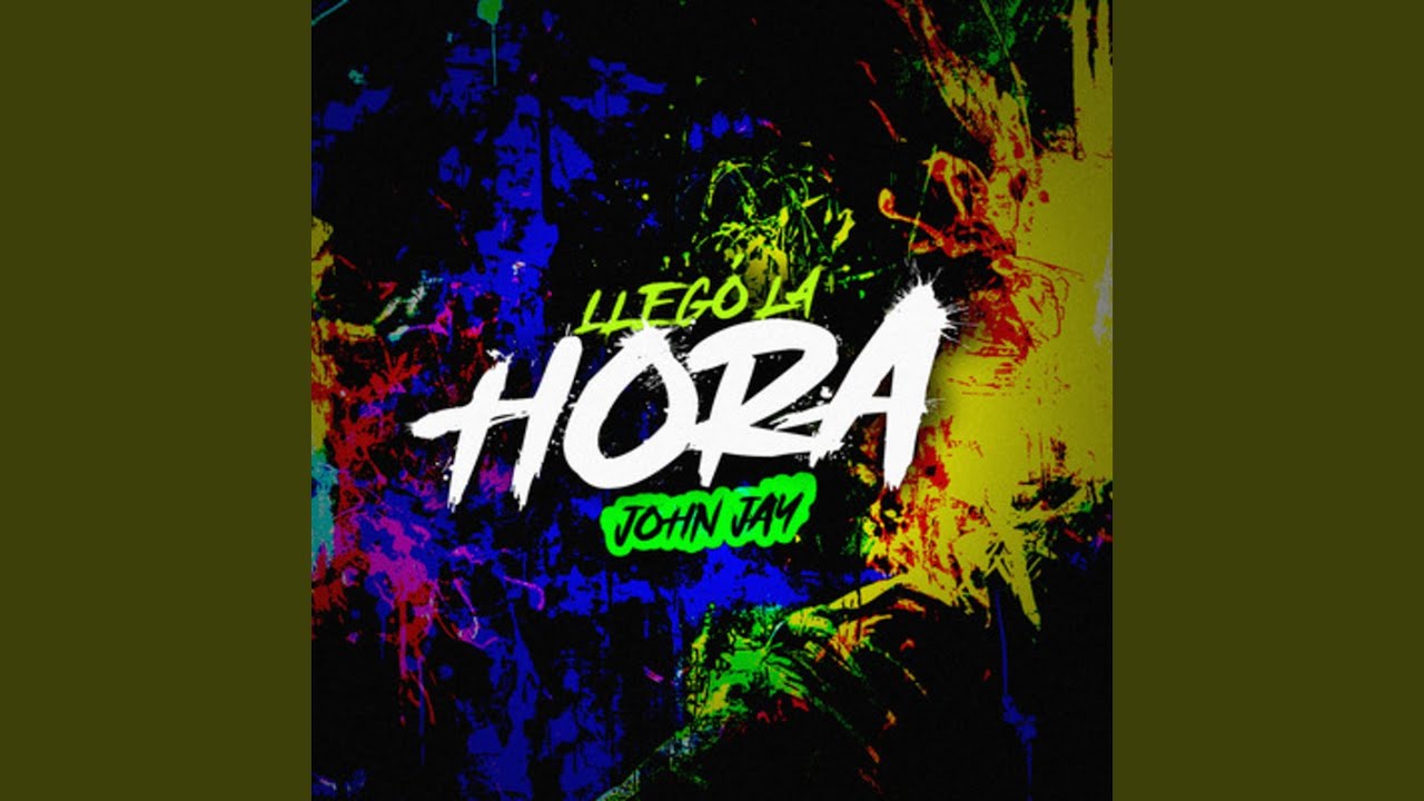 Llego La Hora