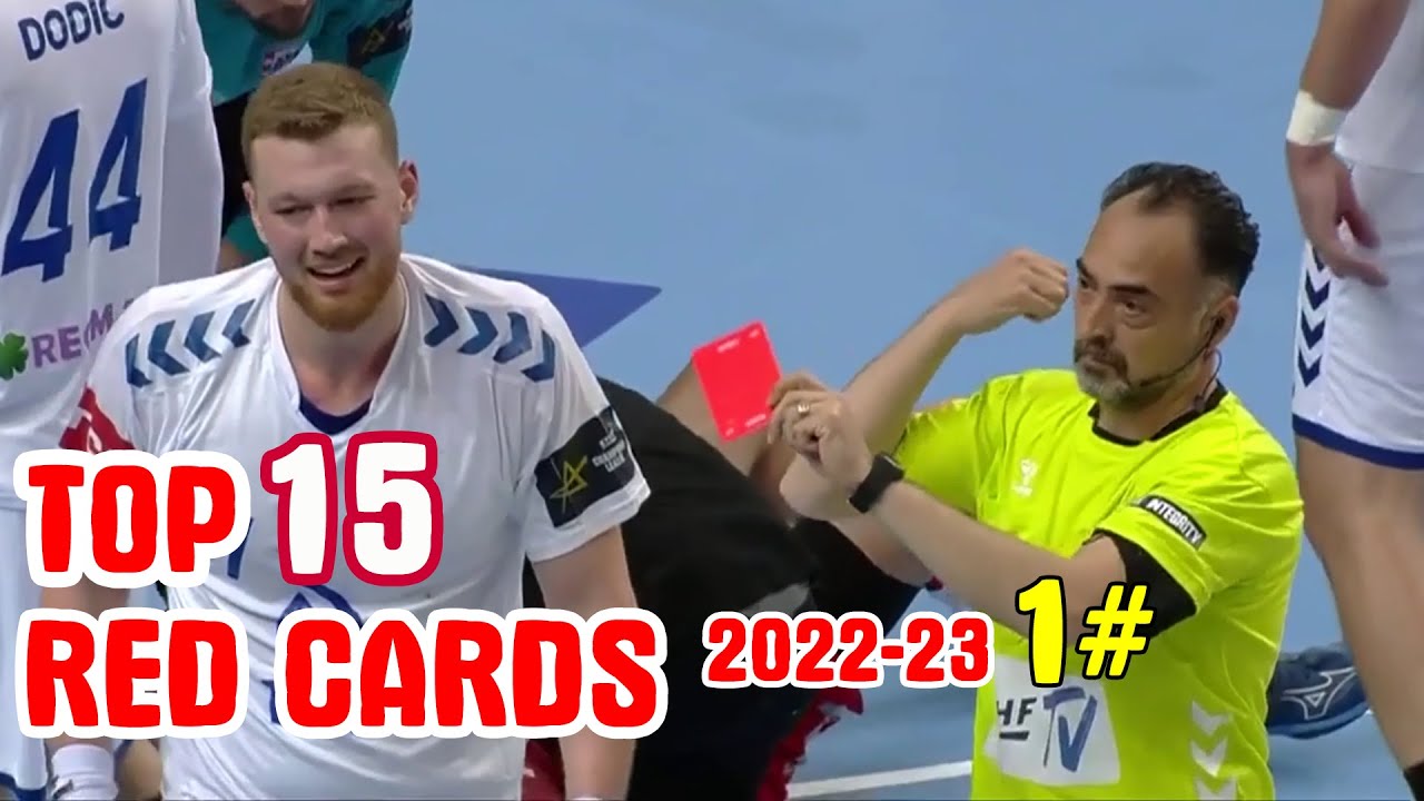 Top 15 Red Cards 2023 in Handball EHF Champions League
