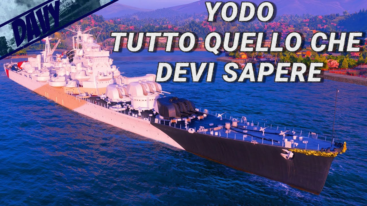 INCROCIATORE GIAPPONESE YODO,CI SIAMO! ⚓WORLD OF WARSHIPS ITA⚓