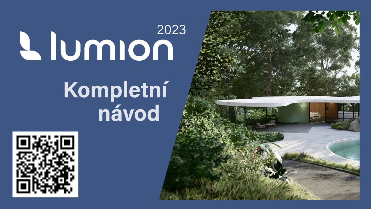 Kompletní návod na Lumion 2023