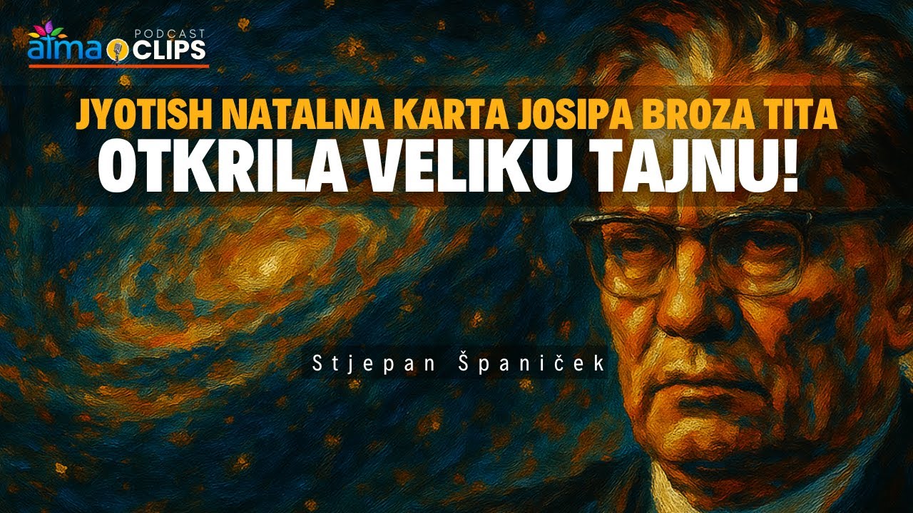 JYOTISH NATALNA KARTA JOSIPA BROZA TITA OTKRILA VELIKU TAJNU! | Stjepan &Scaron;paniček