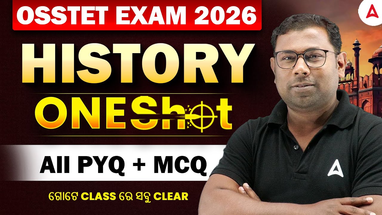 OSSTET History Classes | OSSTET Previous Year Questions | OSSTET History by Ashok Sir