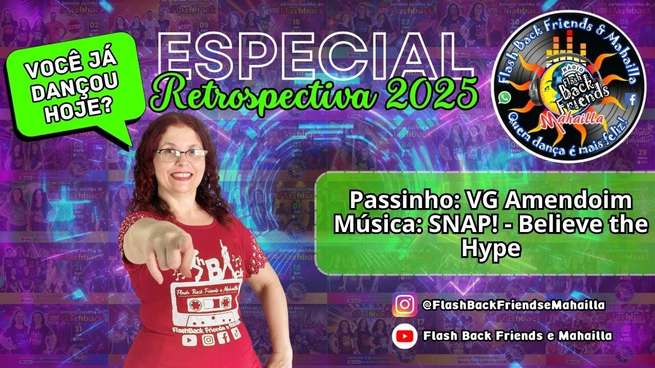 VOCÊ JÁ DANÇOU HOJE? – Passinho de Flashback VG Amendoim - Música SNAP! - Believe the Hype