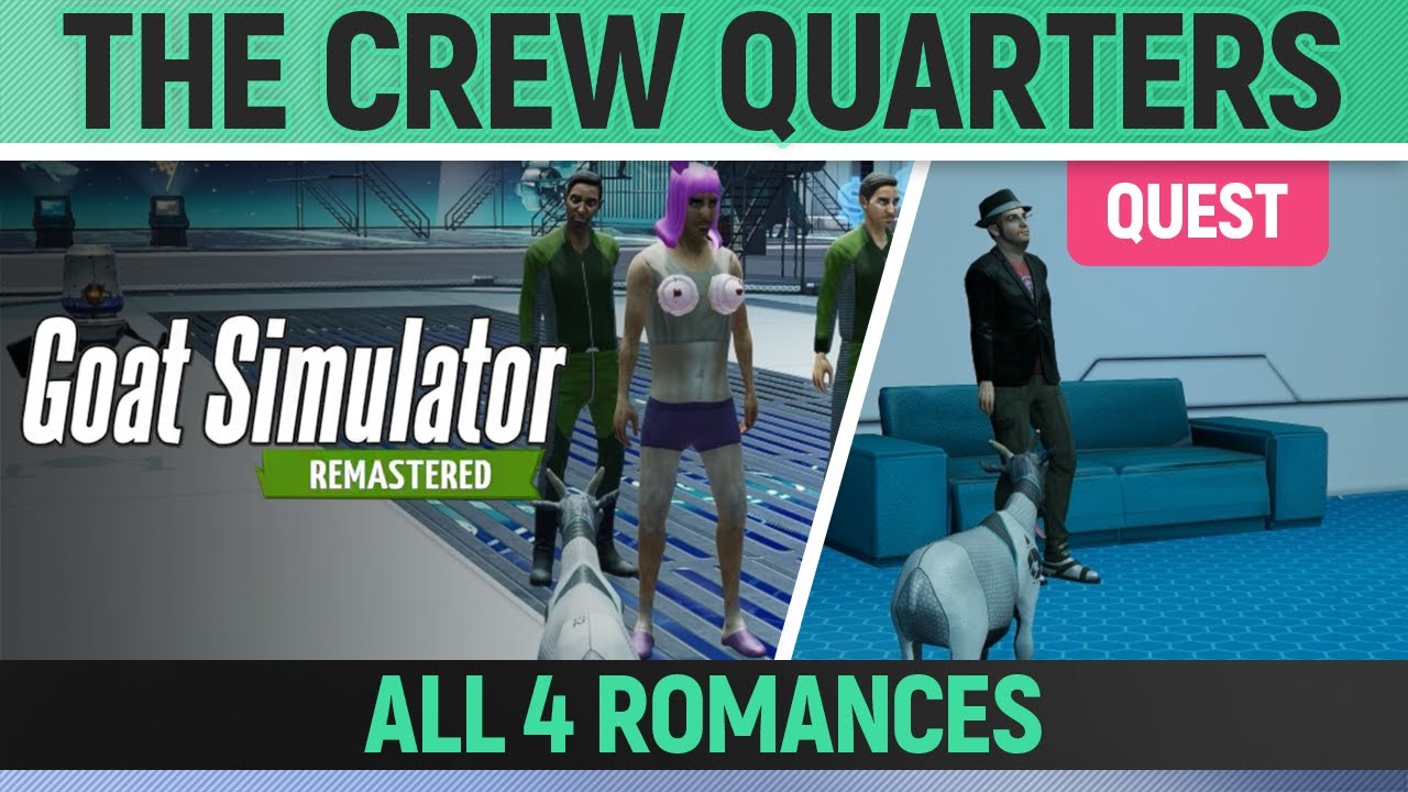 Goat Simulator Remastered - Quest - The Crew Quarters