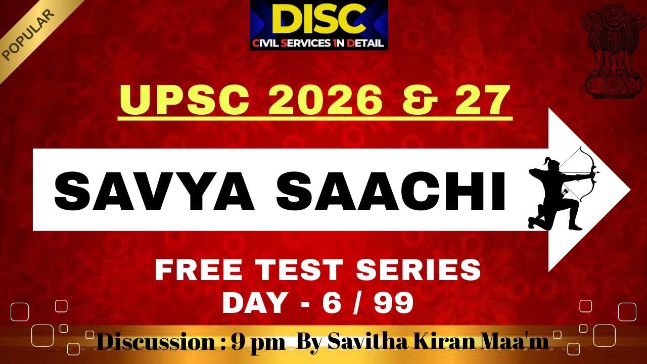 Test Series 6📋✍️Discussion|Explained Prelims2026|UPSC APPSC TGPSC|SAVYA SAACHI |All CompetitiveExams