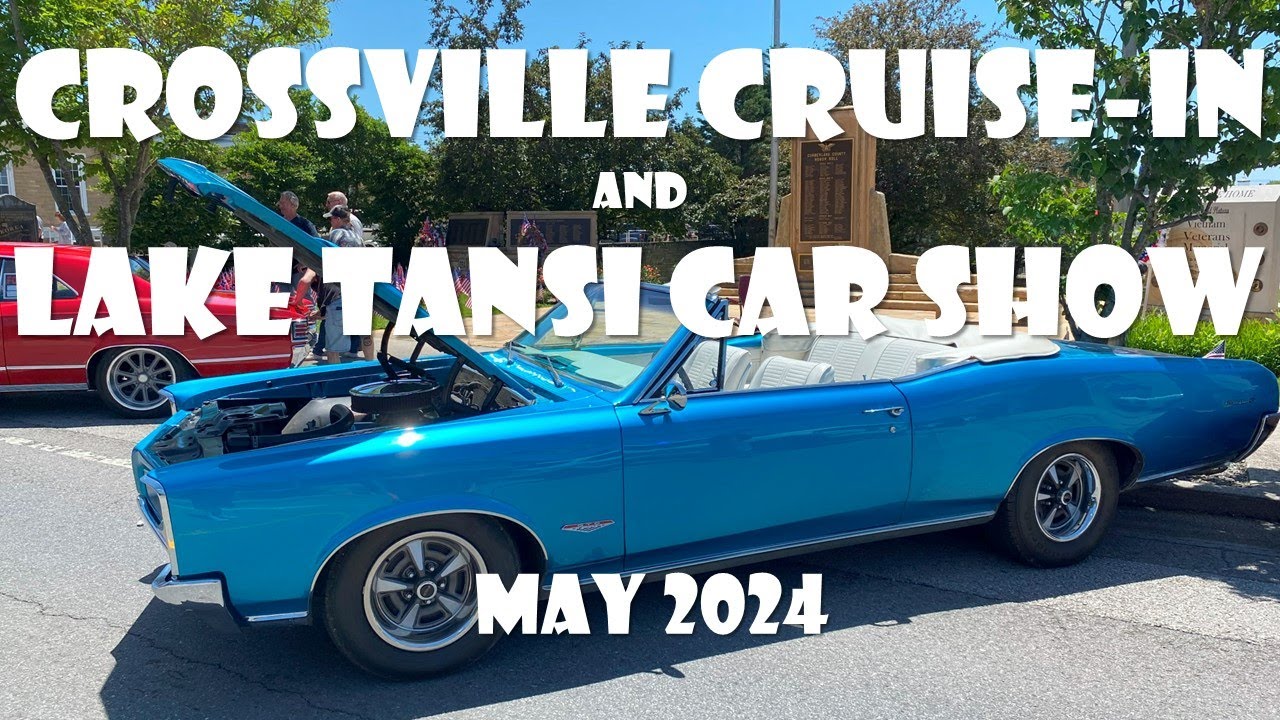 CAR SHOW - Crossville Memorial Day Weekend Cruise-In & Car Show - Crossville, Tennessee - Hot Rods