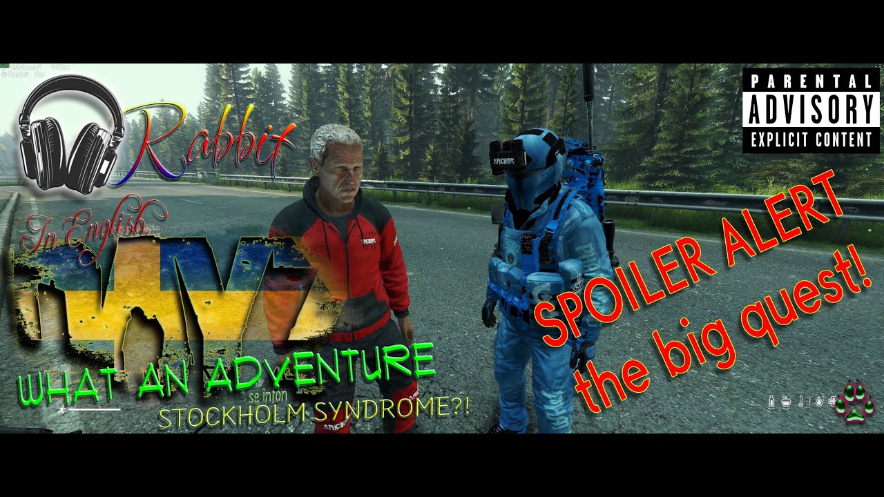 DayZ - Stockholm Syndrome, when a victim thank you!? [4K WS SUB]