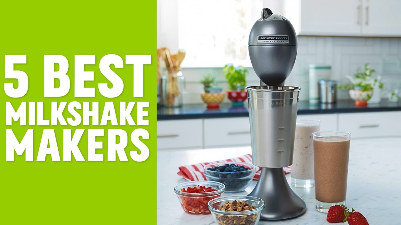 5 Best Milkshake Maker Machine