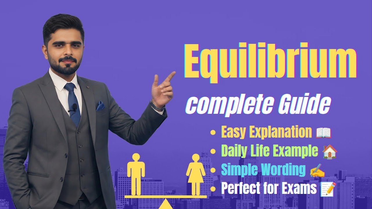 What is Equilibrium?