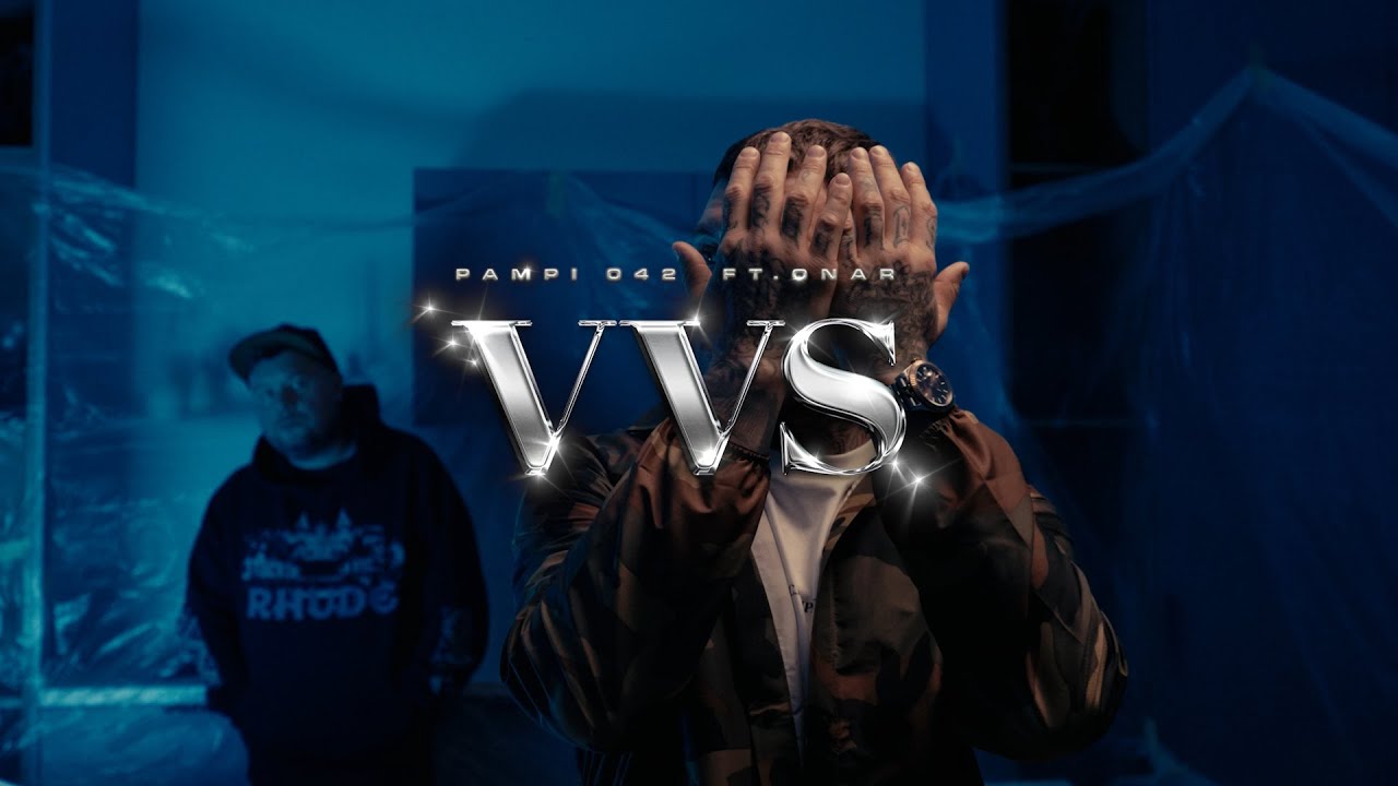 PAMPI 042 & ONAR - VVS prod. NBALVCKY [Official Music Video]