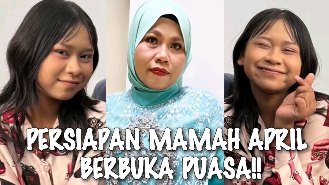 HEBOH√√ PERSIAPAN MAMAH APRIL CIREBON MENUJU BERBUKA PUASA!!