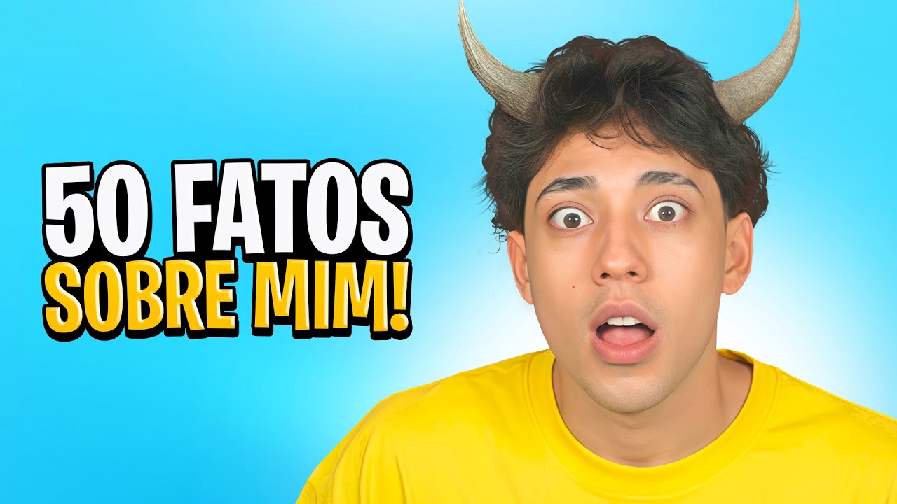 50 FATOS SOBRE MIM 