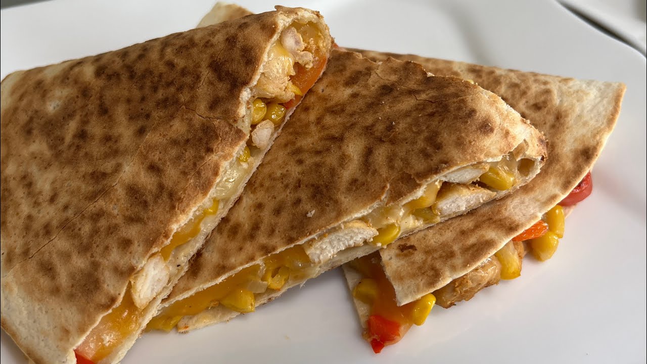 Quesadilla cu pui | Rapid și gustos