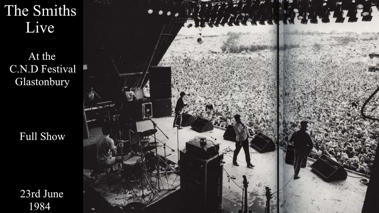 The Smiths Live | Glastonbury Festival | June 1984 [FULL SHOW]