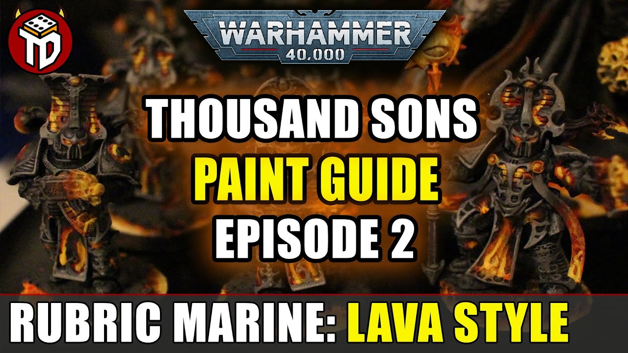 Warhammer 40k - Thousand Sons Paint Guide - Lava Effect Episode 2 - RUBRIC MARINE