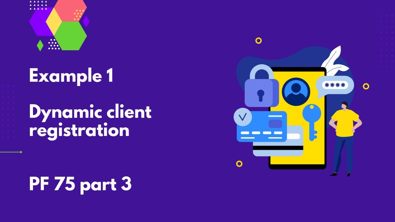 Динамическая регистрация клиента (Пример 1) | PF 75 - часть 3