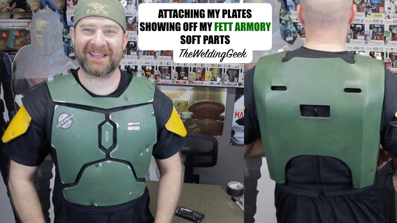 ATTACHING MY PLATES SHOWING OFF MY FETT ARMORY SOFT PARTS