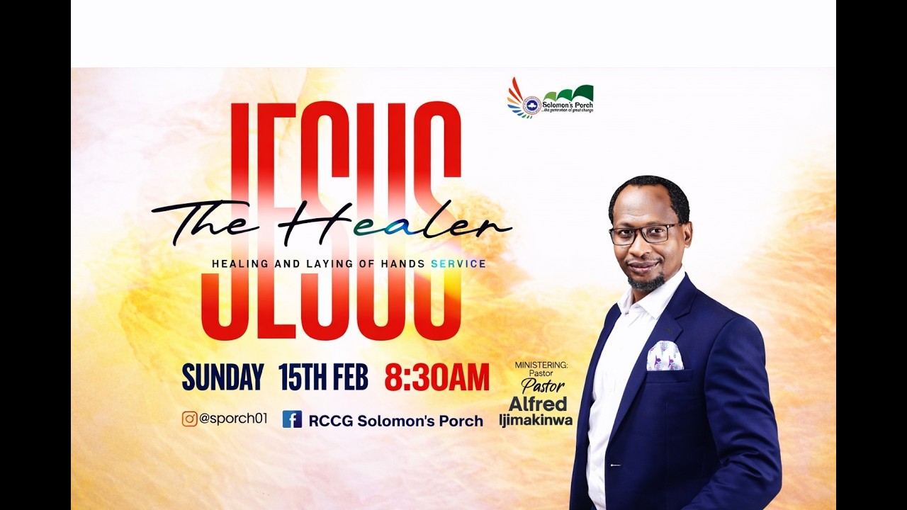 JESUS THE HEALER || HEALING AND LAYING OF HANDS SERVICE || PST ALFRED IJIMAKINWA || 15/FEB/2026.