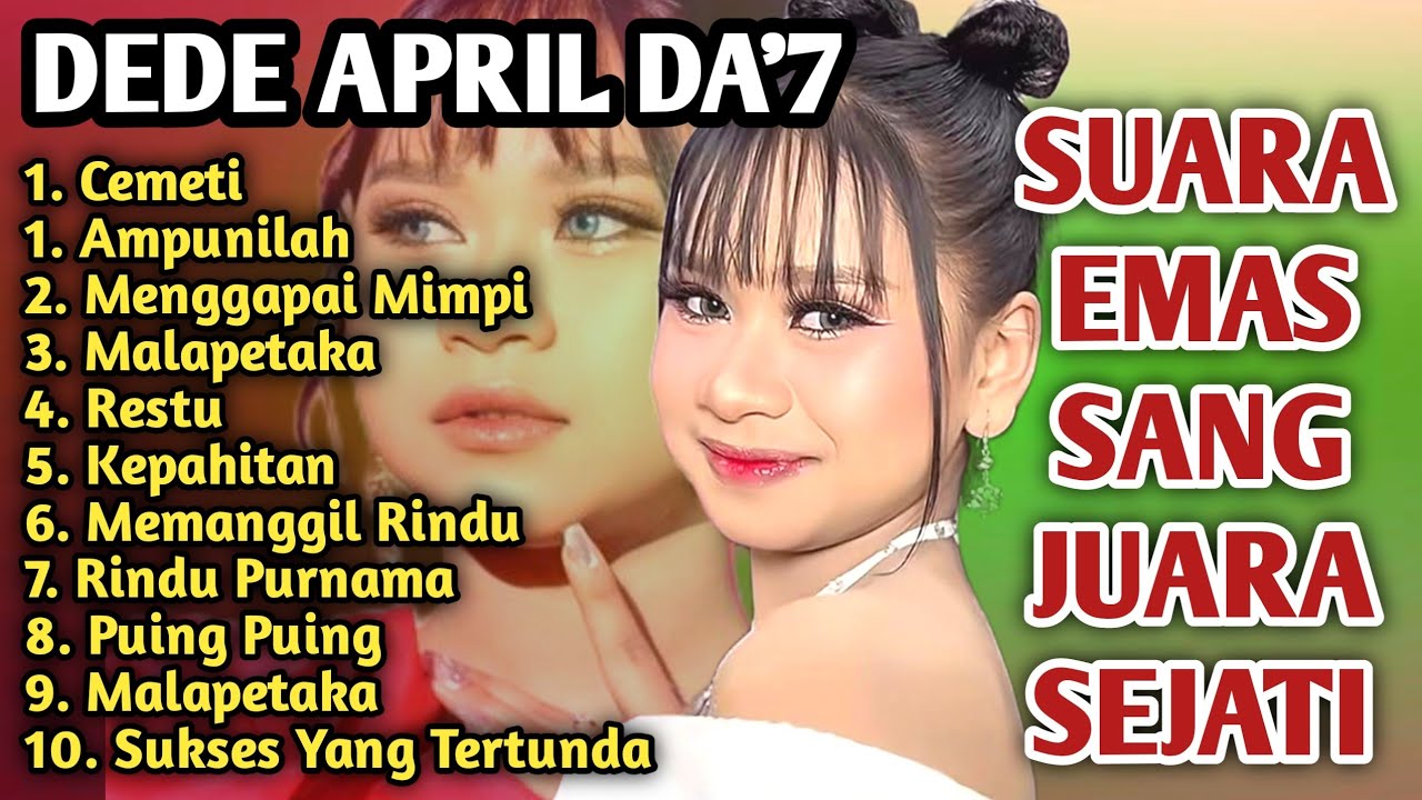 Suara Emas Anak Ajaib Yang Sedang Viral | Album Terbaru Dede April da7 | Full Album Tanpa iklan | AI