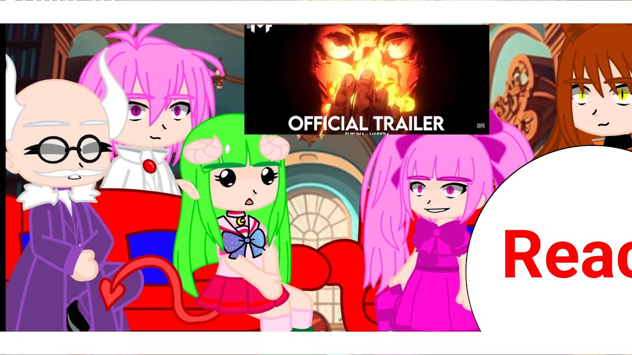 Wlcome to demon school iruma react iruma as sukuna (🔴Trailer Sukuna🔴) 
