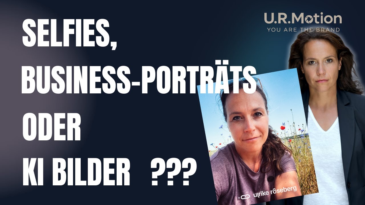 Selfies, Business Porträts oder KI-Bilder für dein Personal Branding???
