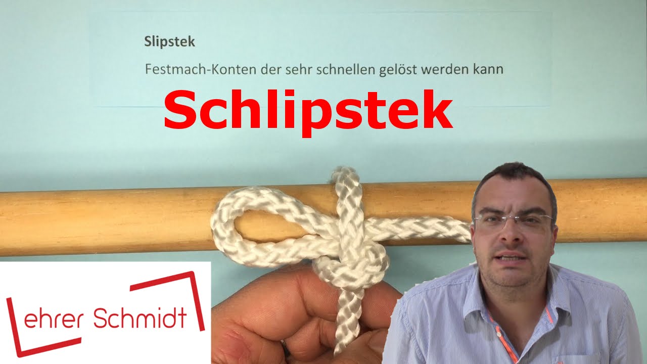 Slipstek | Binnen- und Seeschifffahrt | Knoten | Lehrerschmidt