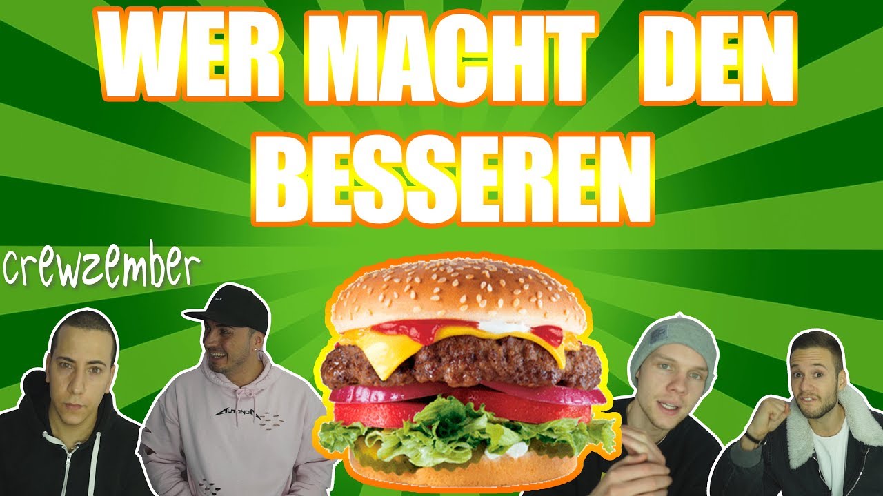 Wer macht den besseren BURGER?! mit der CREW! | Crewzember
