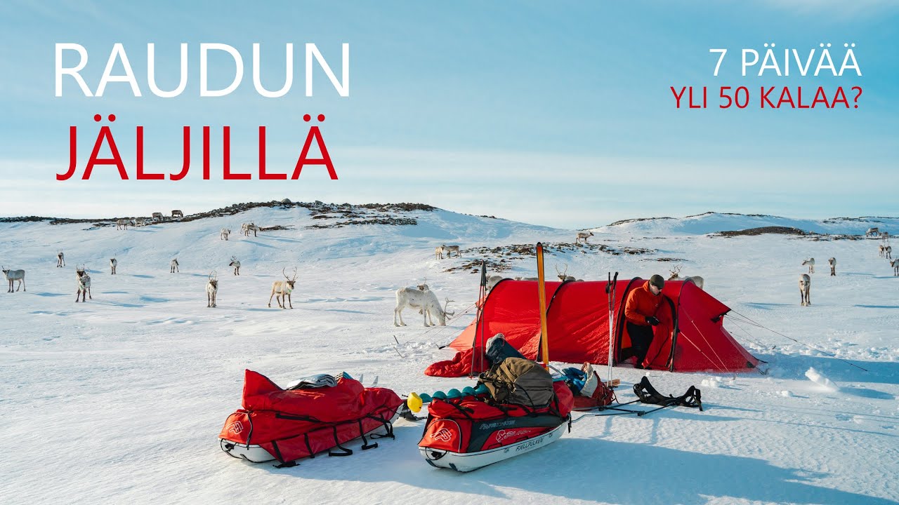 Raudun Jäljillä - 7 päivän vaellus läpi Käsivarren Erämaan