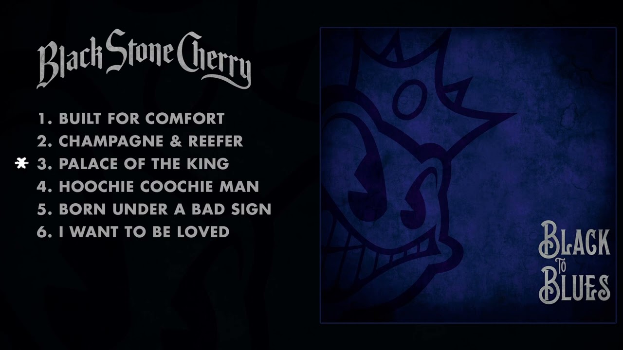 Black Stone Cherry - Black To Blues (Full Album Stream)