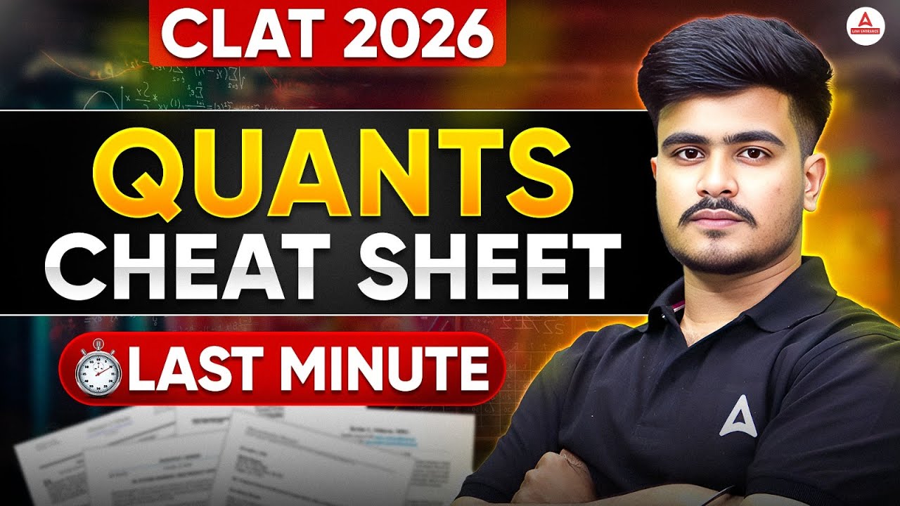 CLAT 2026 Quant Cheat Sheet | Last Minute Revision in 20 Minutes | Must-Learn Tricks + Formulas
