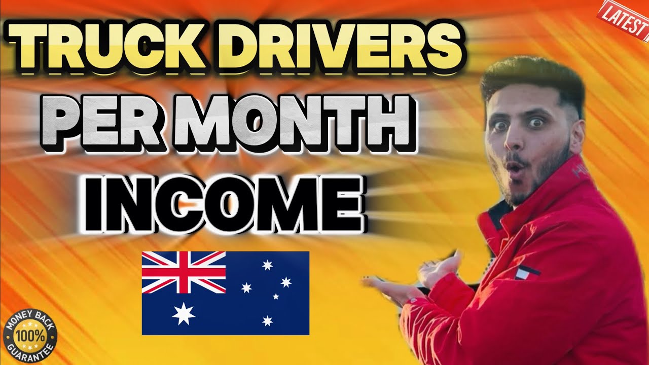 Trucking in Australia || per month income of truck drivers