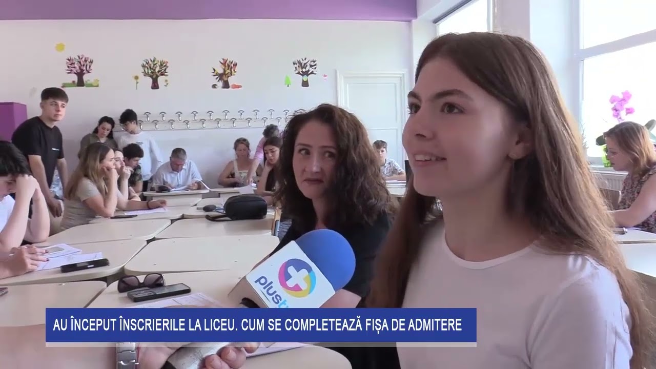 Au început înscrierile la liceu. Cum se completează fișa de admitere