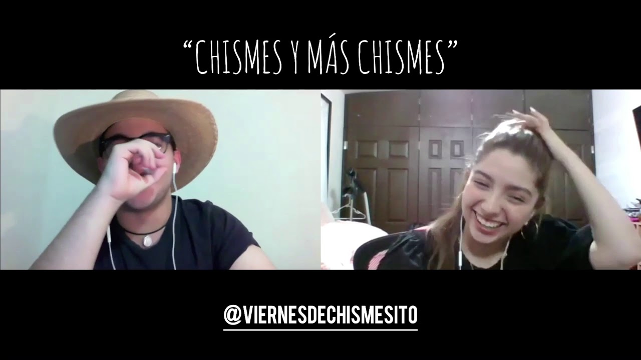 EP.1 - &ldquo;CHISMES Y M&Aacute;S CHISMES&rdquo;