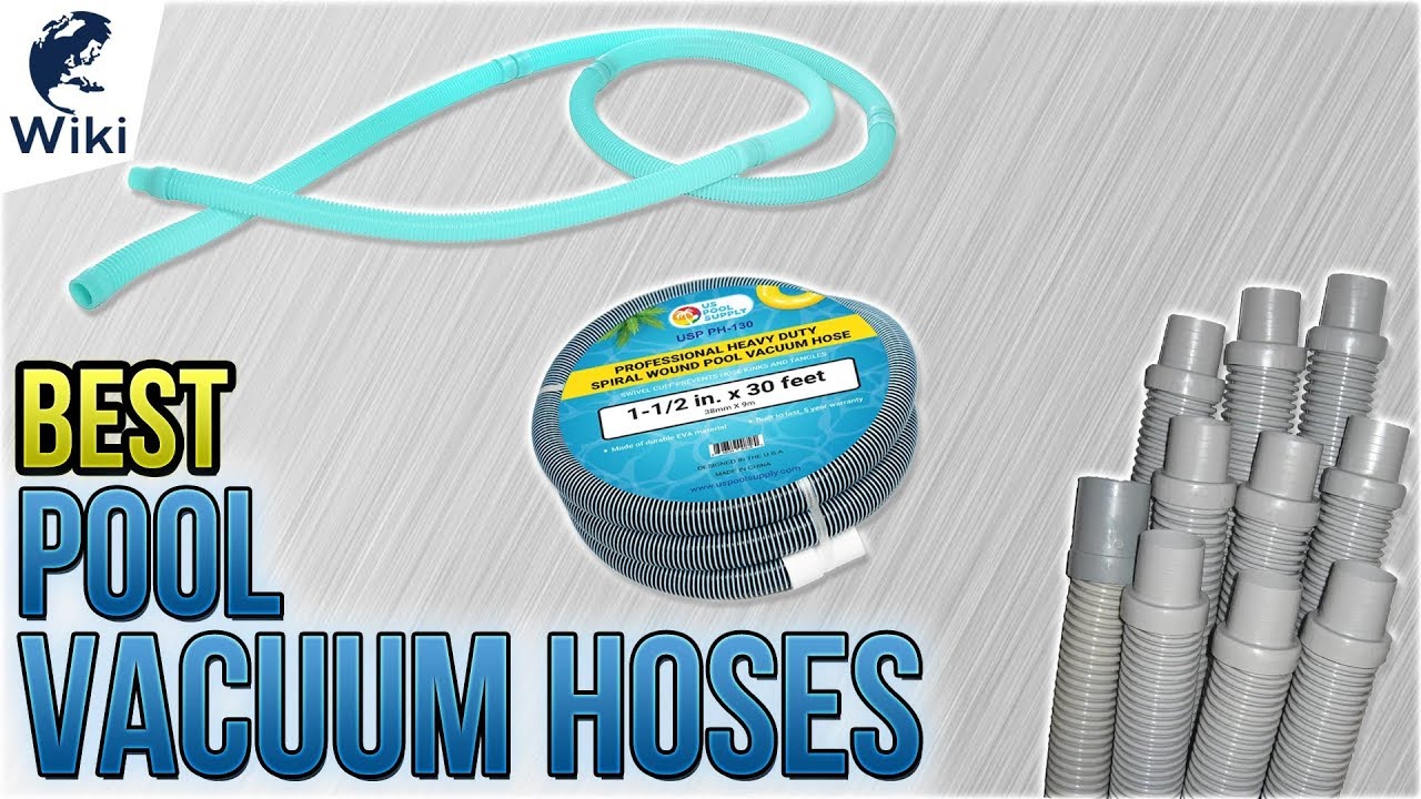 8 Best Pool Vacuum Hoses 2018