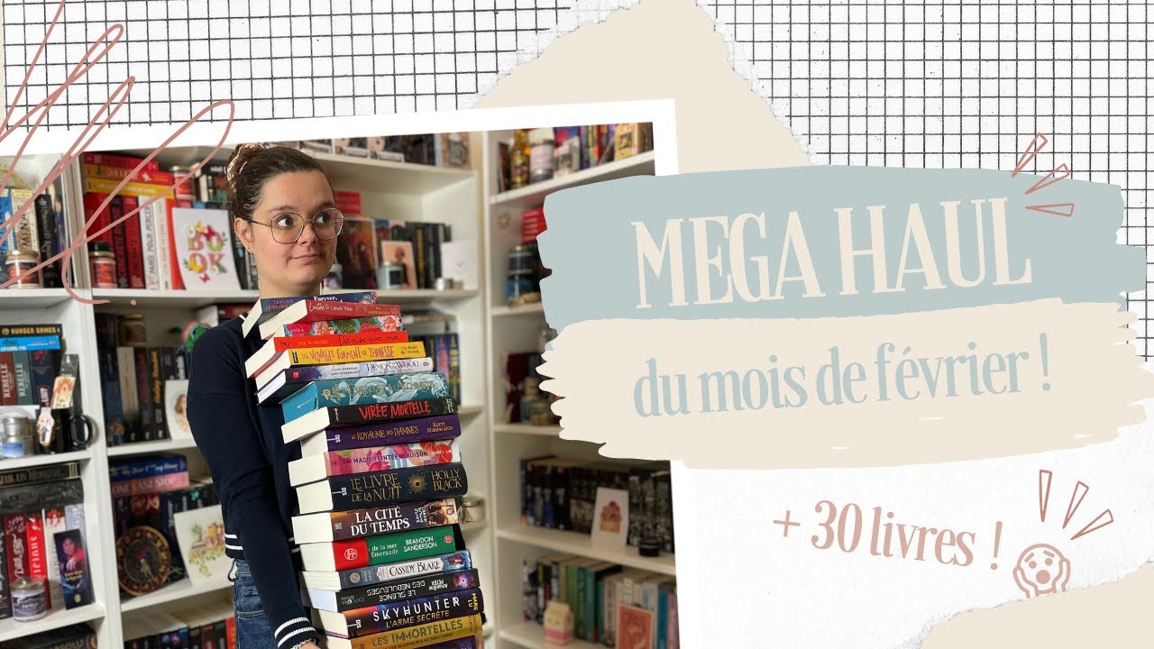 MEGA book haul pour le mois de février 2023 : + 30 livres ! 😱📚