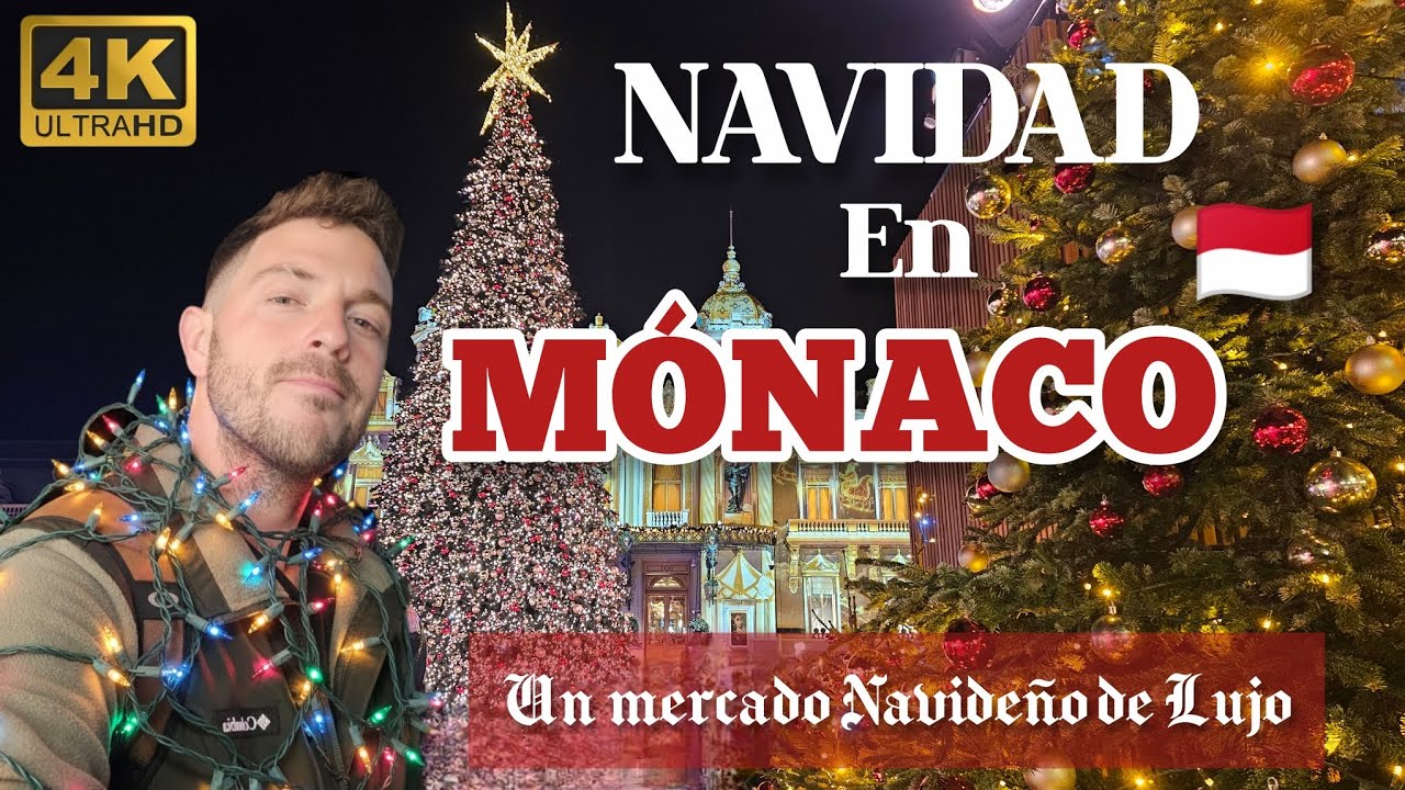 Navidad en Mónaco: Mercado Navideño, Luces y Lujo en Montecarlo ~ Costa Azul