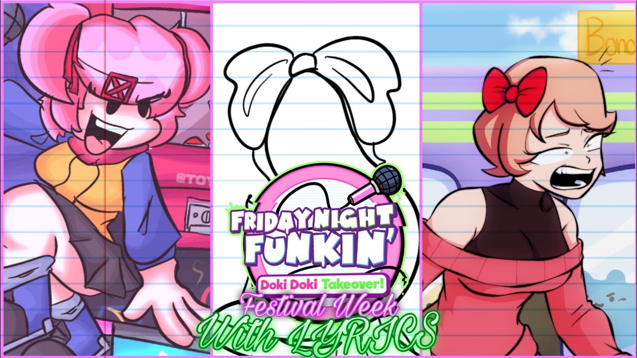 ▪︎Doki Doki Takeover▪︎ Festival Week with LYRICS (DDLC/FNF)