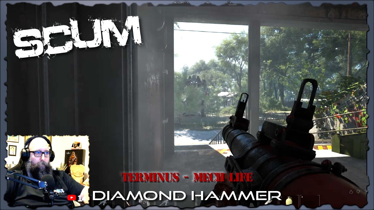 SCUM - TERMINUS - We all about that MECH LIFE Son ..